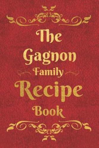 The Gagnon Family Recipe Book