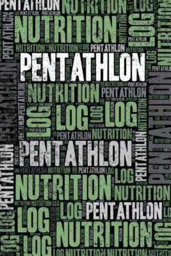 Pentathlon Nutrition Log and Diary