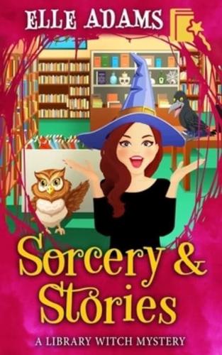Sorcery & Stories