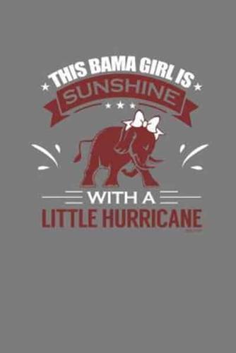 This Bama Girl Is Sunshine With a Little Hurricane