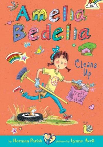 Amelia Bedelia Cleans Up