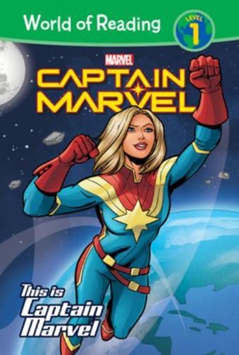 Captain Marvel: This Is Captain Marvel