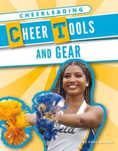Cheer Tools and Gear