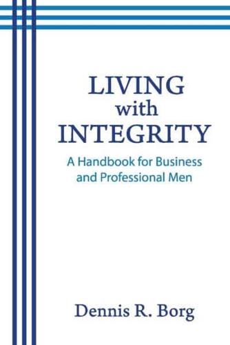 Living With Integrity