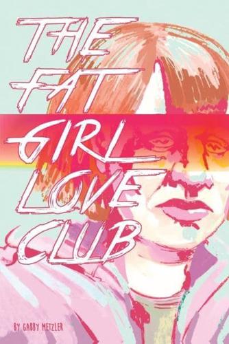 The Fat Girl Love Club