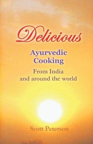 Delicious Ayurvedic Cooking