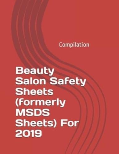Beauty Salon Safety Sheets (Formerly MSDS Sheets) For 2019