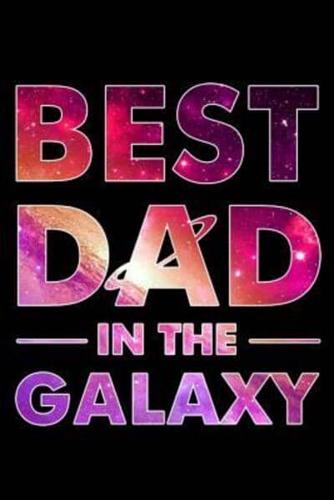 Best Dad In the Galaxy