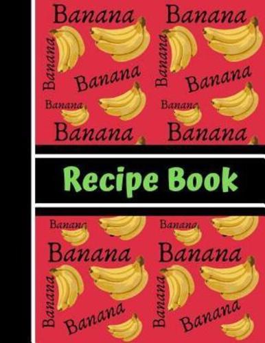 Banana Recipe Book