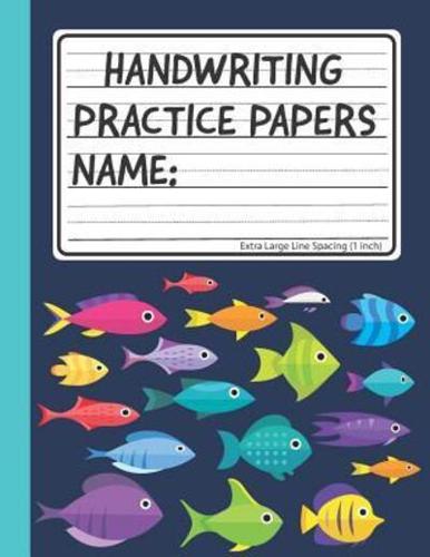 Handwriting Practice Papers
