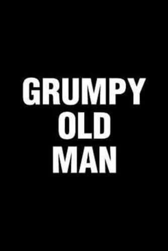 Grumpy Old Man