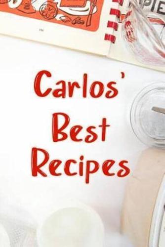 Carlos' Best Recipes