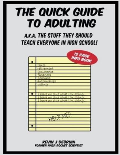 The Quick Guide to Adulting