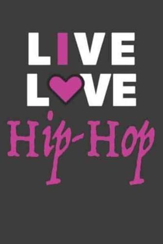 Live Love Hip Hop