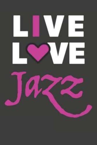Live Love Jazz