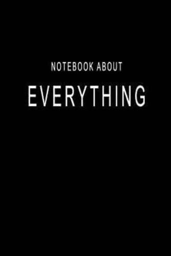 Notebook About Everything