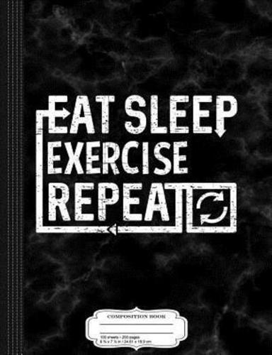 Eat Sleep Exercise