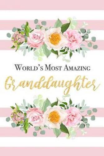 World's Most Amazing Granddaughter
