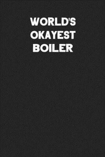 World's Okayest Boiler