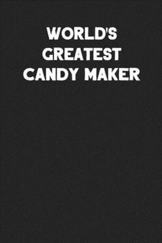 World's Greatest Candy Maker