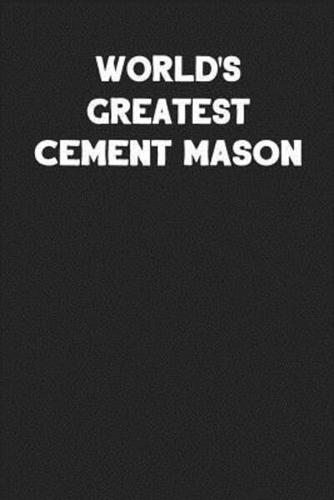 World's Greatest Cement Mason
