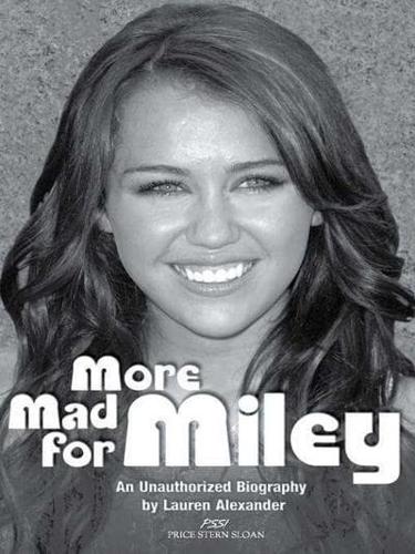 More mad for Miley