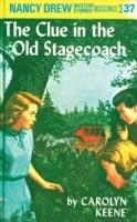 Nancy Drew 37: The Clue in the Old Stagecoach