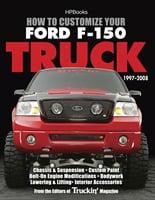 How to Customize Your Ford F-150 Truck, 1997-2008 HP1529