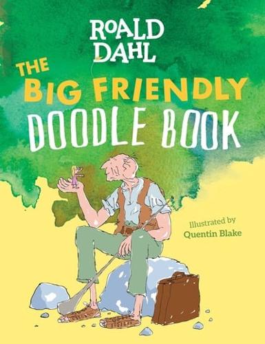 The Big Friendly Doodle Book