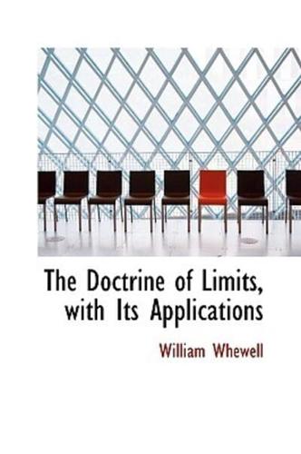 The Doctrine of Limits, with Its Applications