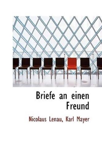 Briefe an einen Freund