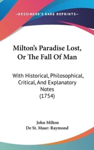 Milton's Paradise Lost, Or The Fall Of Man