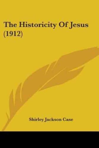 The Historicity Of Jesus (1912)