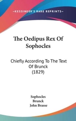 The Oedipus Rex Of Sophocles