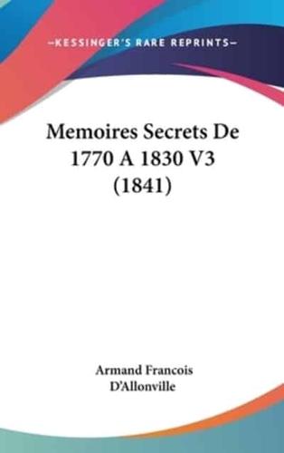Memoires Secrets De 1770 A 1830 V3 (1841)
