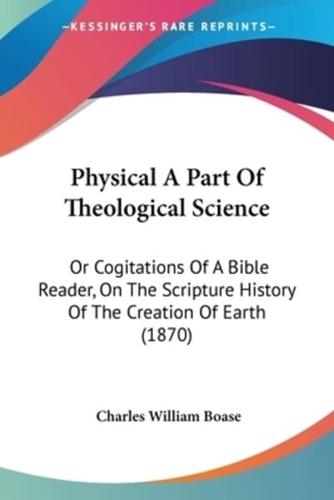 Physical A Part Of Theological Science