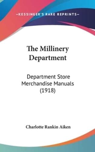 The Millinery Department