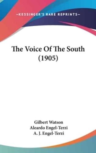 The Voice Of The South (1905)