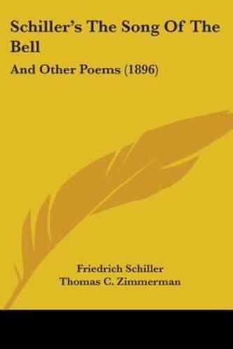 Schiller's The Song Of The Bell