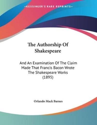 The Authorship Of Shakespeare