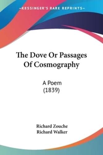 The Dove Or Passages Of Cosmography