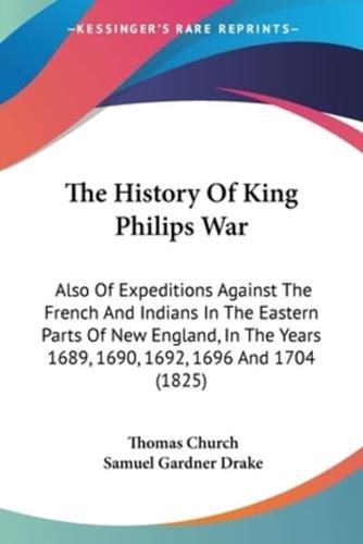 The History Of King Philips War