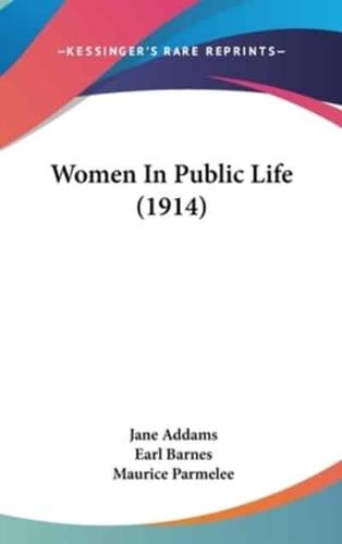 Women in Public Life (1914)