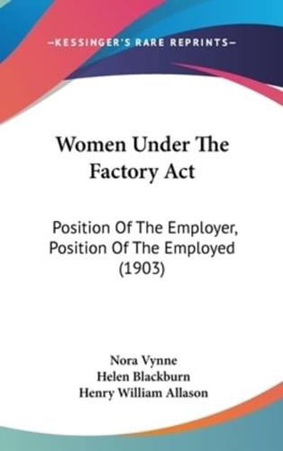 Women Under the Factory ACT