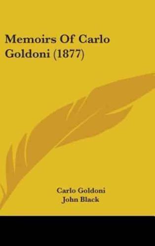 Memoirs Of Carlo Goldoni (1877)