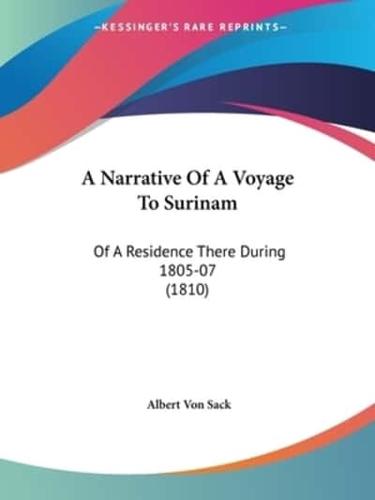 A Narrative Of A Voyage To Surinam