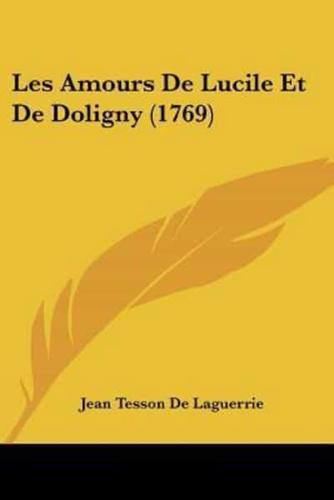 Les Amours De Lucile Et De Doligny (1769)