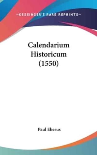 Calendarium Historicum (1550)