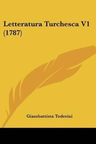 Letteratura Turchesca V1 (1787)