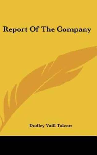 Report Of The Company